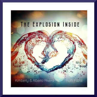 The Explosion Inside     with The Riveras